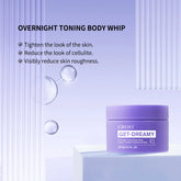 200ML Overnight Toning Whip Get, Dreamy Overnight Toning Body,Firming Deep Hydration Smooths & Brightens For Loose Skin Gift - Swefashionstore